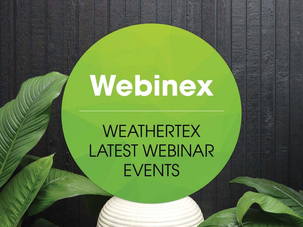 Weathertex’s CPD webinar series 