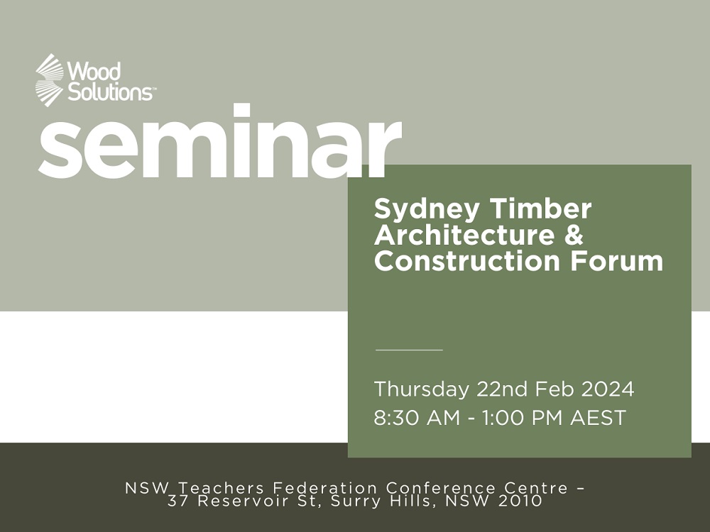 SYDNEY TIMBER Architecture and Construction Forum