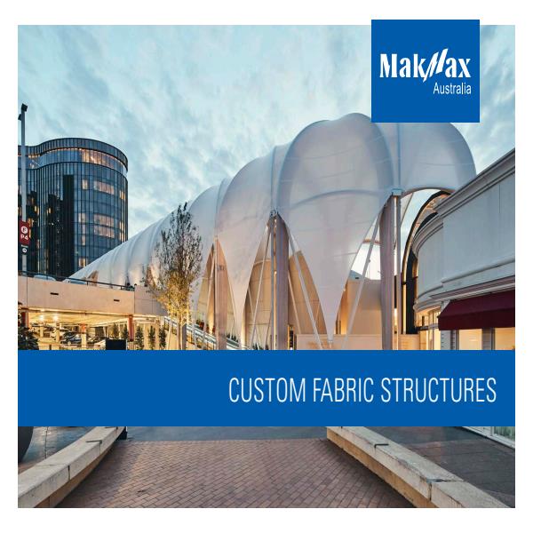 MakMax Custom Fabric Structures 2021